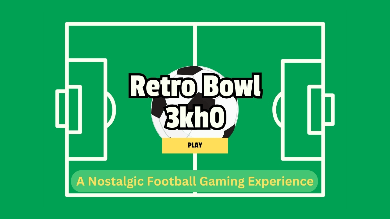 Retro Bowl 3kh0