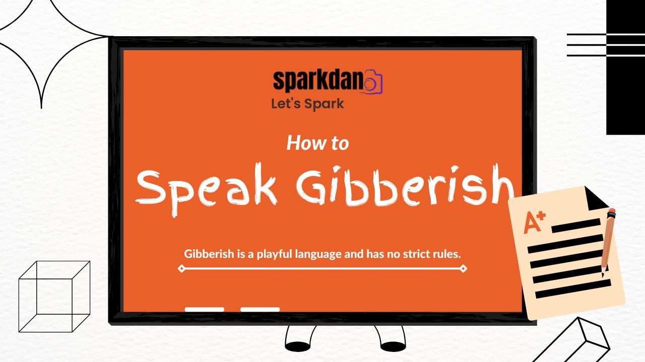 Speak Gibberish